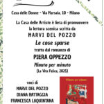 27/3/26 Milano - «Le cose sparse» (di Piera Oppezzo)- Lettura scenica scritta da Marvi del Pozzo