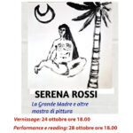 24-31 ottobre 26 - Serena Rossi - La Grande Madre e oltre - mostra di pittura